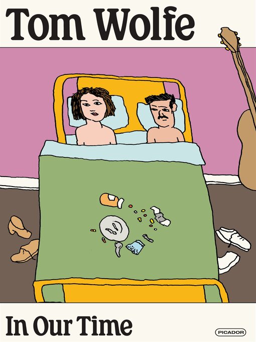 Title details for In Our Time by Tom Wolfe - Available